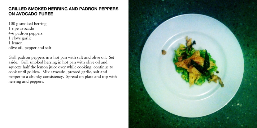 GRILLED SMOKED HERRING AND PADRON PEPPERS ON AVOCADO PUREE